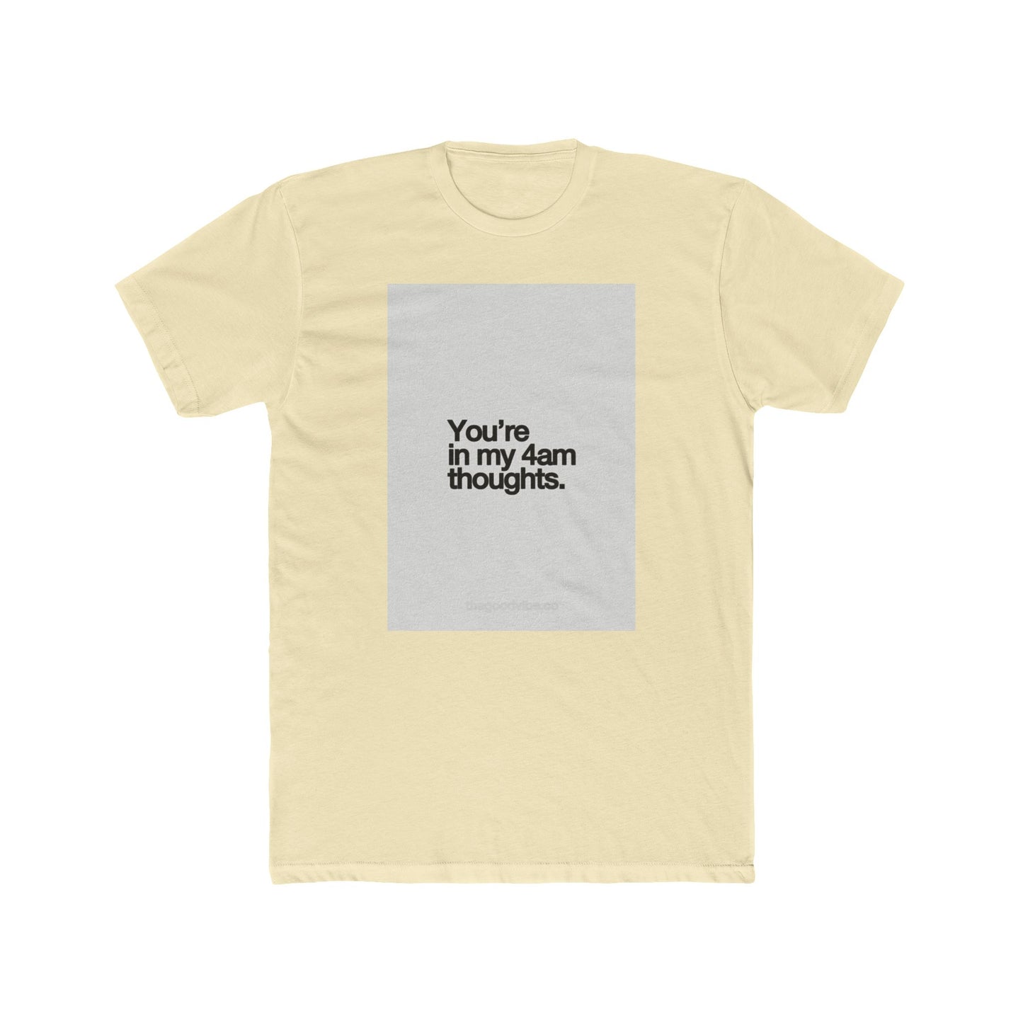 4AM THOUGHTS TEE