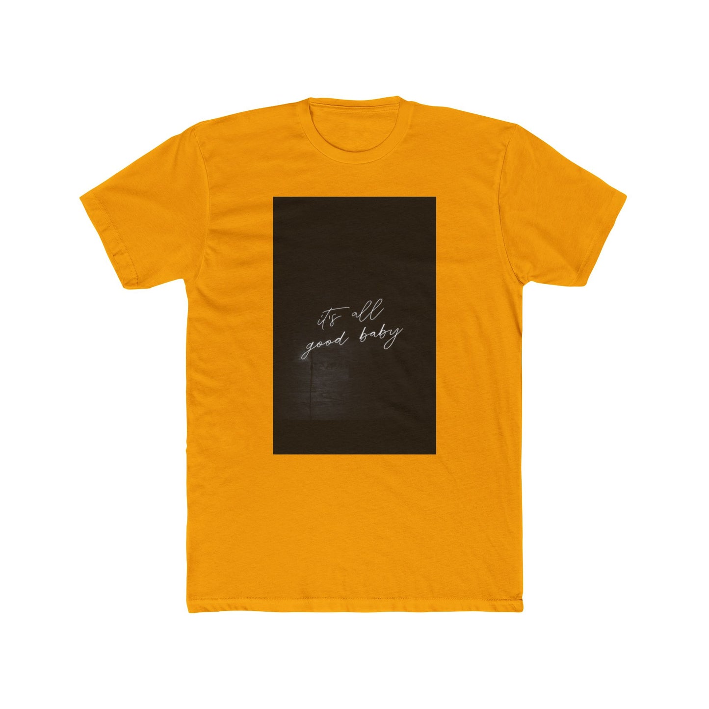 IT'S ALL GOOD BABY TEE