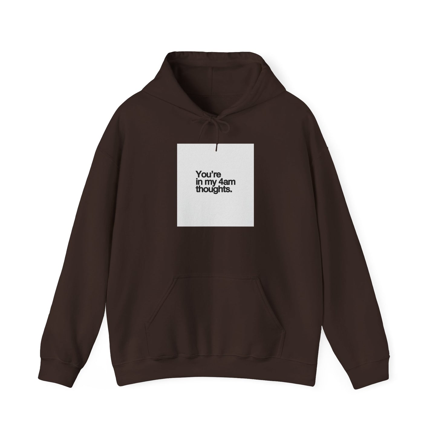 4AM THOUGHTS HOODIE