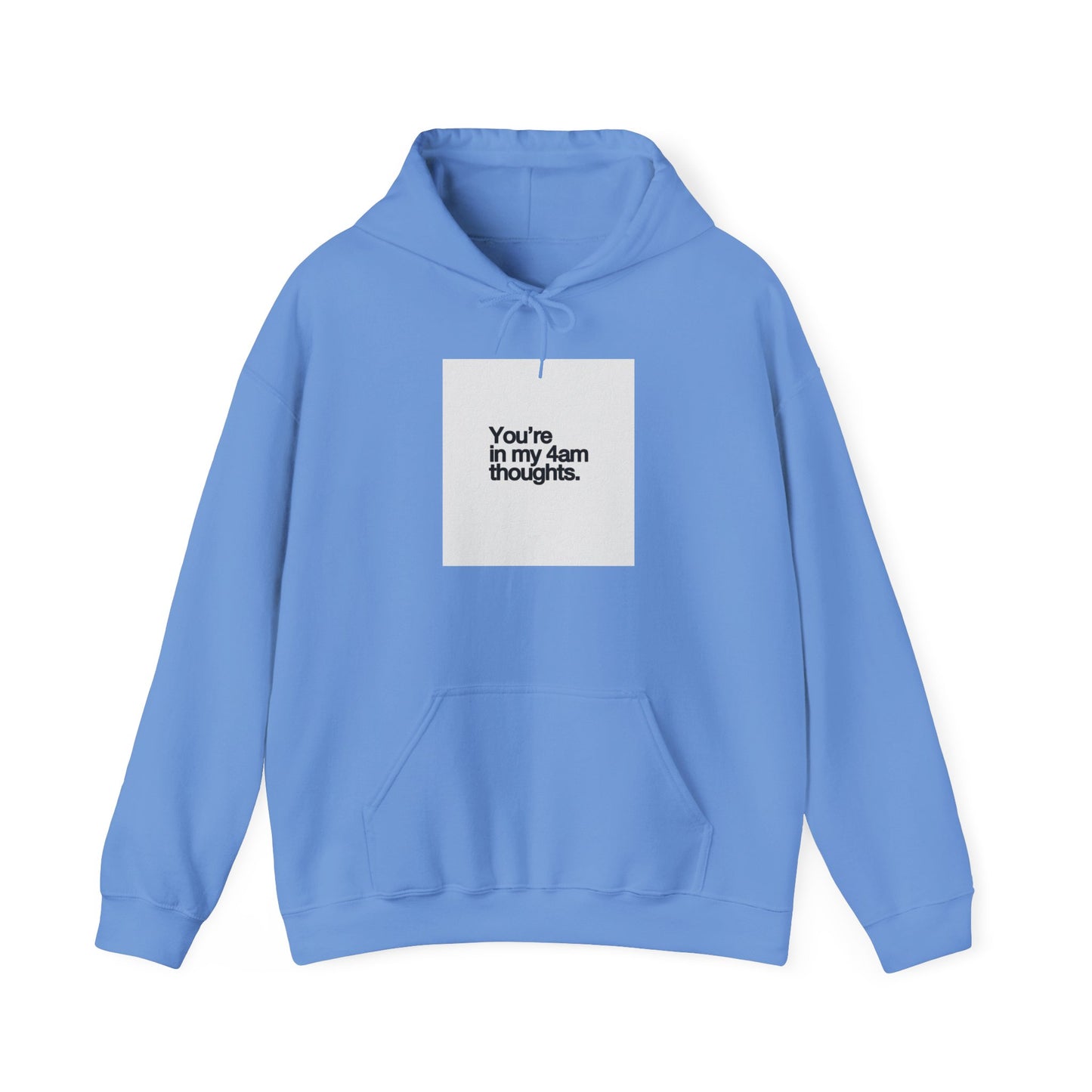 4AM THOUGHTS HOODIE