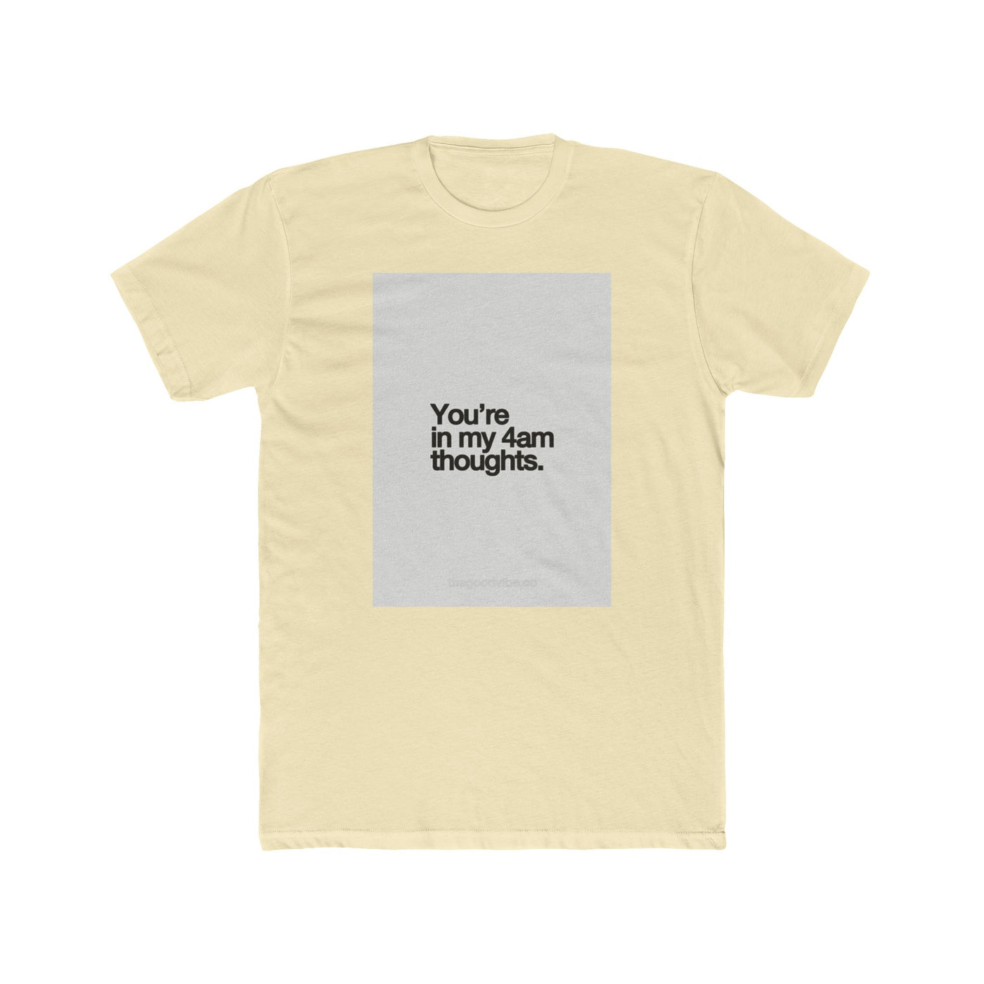 4AM THOUGHTS TEE