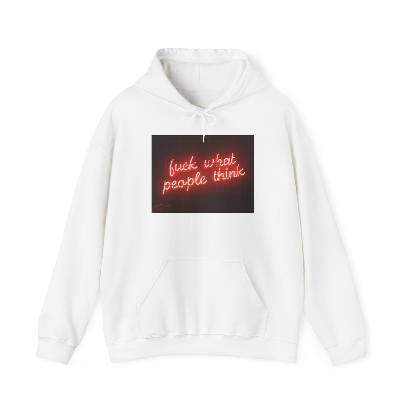 FCK WHAT PPL THINK HOODIE