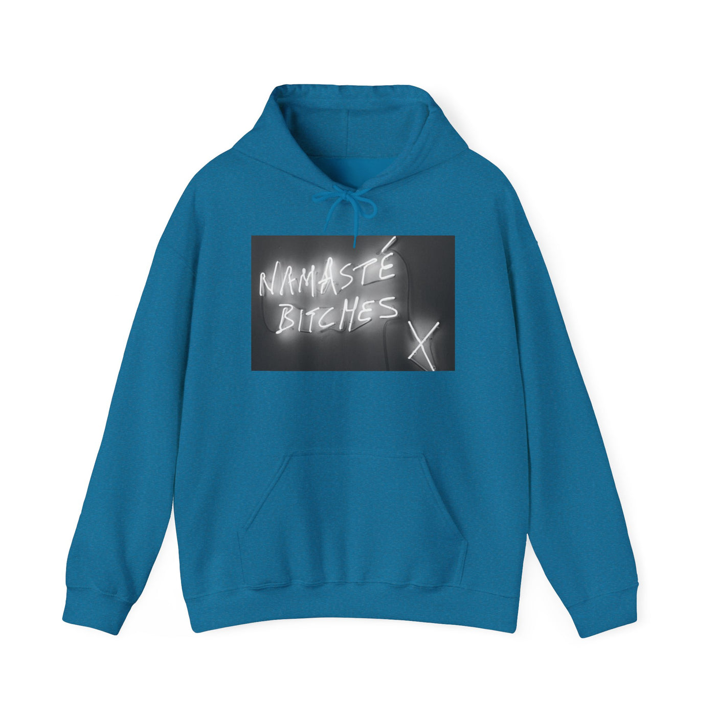 NAMASTE BITCHES HOODIE