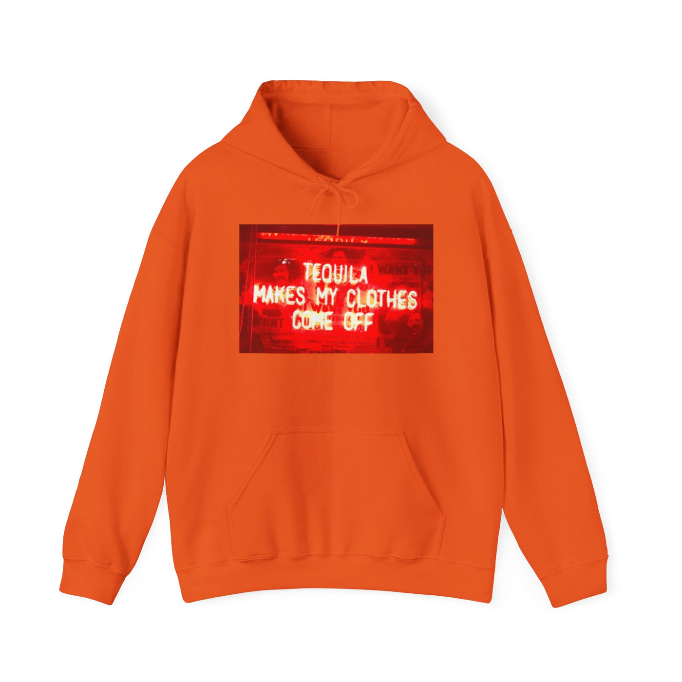 TEQUILA MAKES MY CLOTHES COME OFF HOODIE