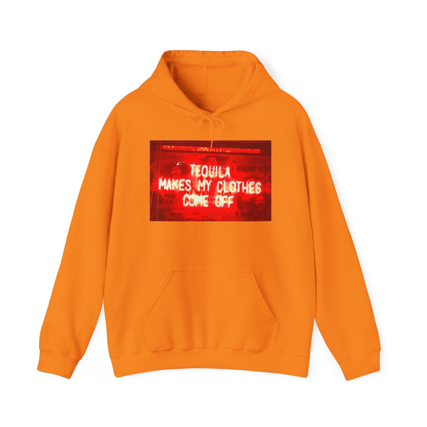 TEQUILA MAKES MY CLOTHES COME OFF HOODIE