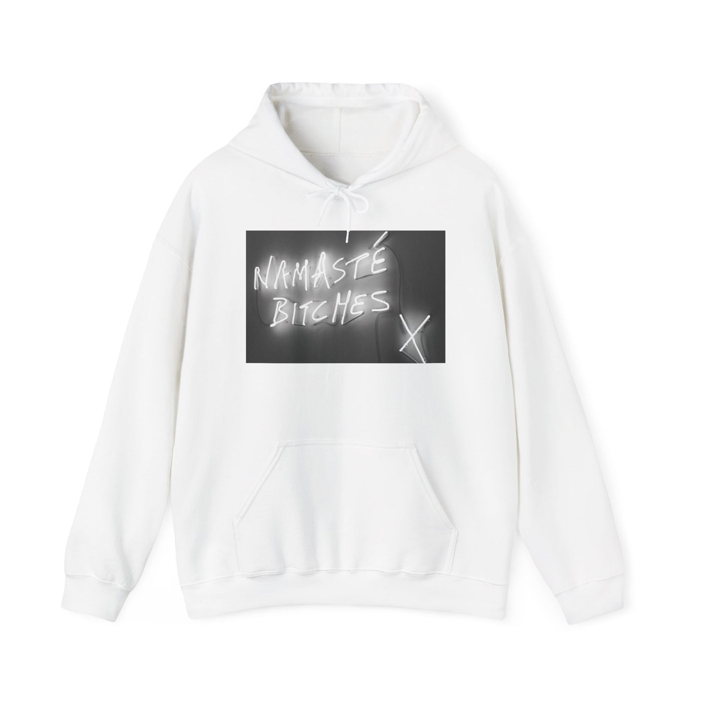 NAMASTE BITCHES HOODIE