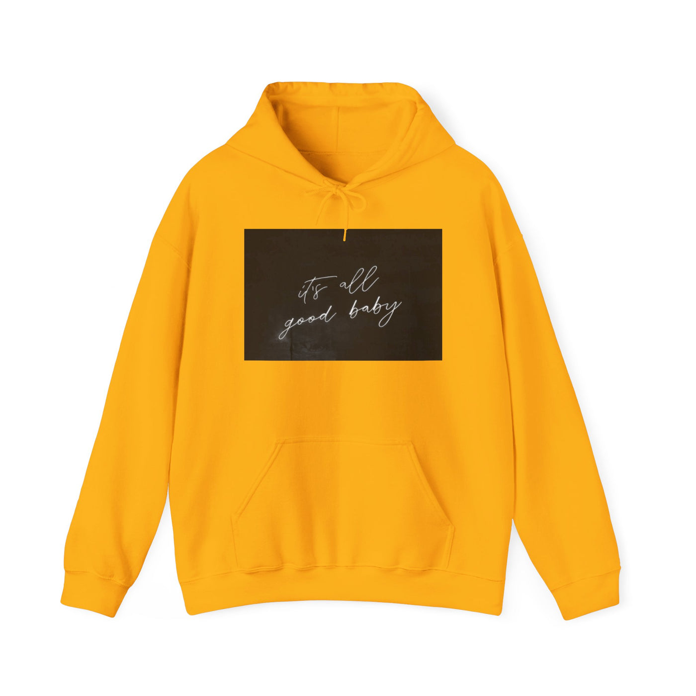 IT'S ALL GOOD BABY HOODIE