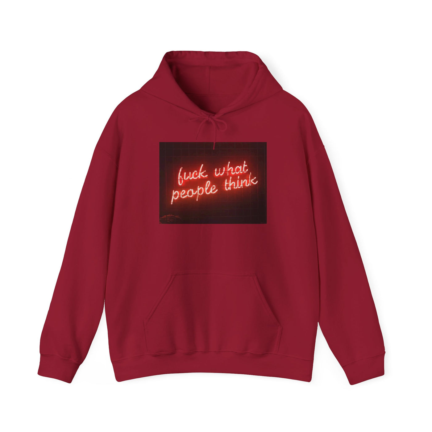 FCK WHAT PPL THINK HOODIE