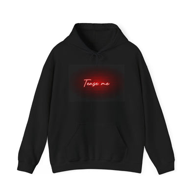 TEASE ME HOODIE